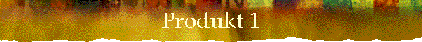 Produkt 1